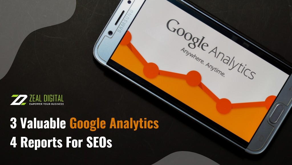 Google Analytics 4 Reports For SEOs
