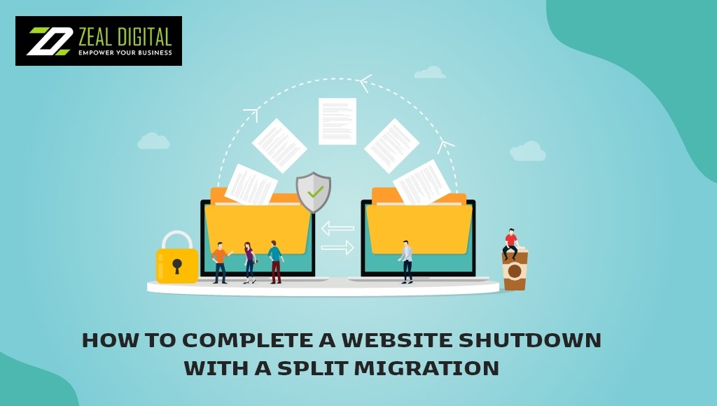 How To Complete A Website Shut Down With A Split Migration